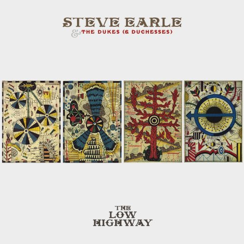 Steve Earle & The Dukes (& Duchesses) - The Low Highway - Zortam Music