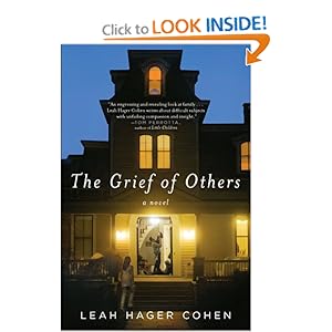 The Grief of Others - Leah Hager Cohen
