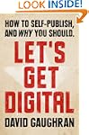 Let's Get Digital: How To Self-Publis...