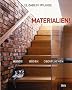 Materialien!: W�nde, B�den, Oberfl�chen - Das Handbuch zur innovativen Raumgestaltung
