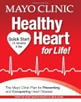 Mayo Clinic Healthy Heart for Life!