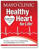 Mayo Clinic Healthy Heart for Life!