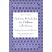 Activity Schedules for Children With Autism: Teaching Independent Behavior (Topics in Autism)
