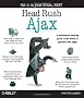 Head Rush Ajax (Head First)