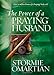 The Power of a Praying® Husband Deluxe Edition
