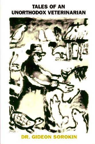 Tales of an Unorthodox Veterinarian