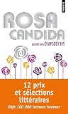 Rosa Candida