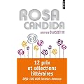 Rosa Candida