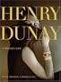 Henry Dunay: A Precious Life