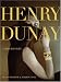 Book Henry Dunay: A Precious Life