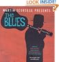 Martin Scorsese Presents The Blues: A Musical Journey