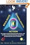 SOULMATE COSMOLOGICAL ACTION: The path to Culminated Soulmate Union, and the Bliss of Cosmic Oneness, bound and centered by the Love of Yahweh.
