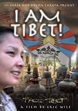 I Am Tibet!