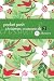Pocket Posh® Christmas Crosswords 2: 75 Puzzles