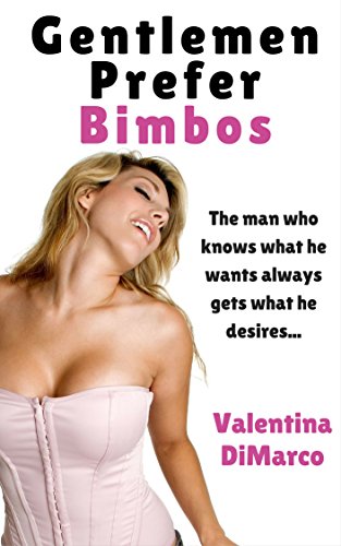 Gentlemen Prefer Bimbos