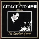 The George Gershwin Collection (The Gershwin Greats)