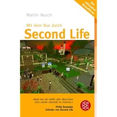 Mit dem Bus durch Second Life. Die Welt der unbegrenzten M�glichkeiten