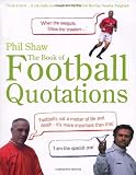 The Book of Football Quotations