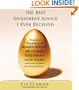 The Best Investment Advice I Ever Received: Priceless Wisdom from Warren Buffett, Jim Cramer, Suze Orman, Steve Forbes, and Dozens of Other Top Financial Experts