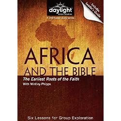 Africa and the Bible - Daylight Bible Studies DVD & Leader's Guide