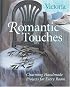 Romantic Touches: Charming Handmade Projects for Every Room