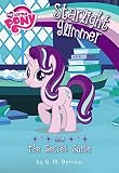 My Little Pony: Starlight Glimmer and the Secret Suite (My Little Pony Chapter Books)