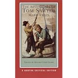 The Adventures of Tom Sawyer (Norton Critical Editions) ~ Mark Twain