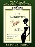 The Menopause Secret (Menopause Management System Book 1)