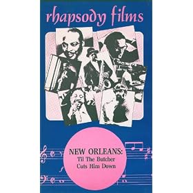 New Orleans: Til the Butcher Cuts Him Down [VHS]