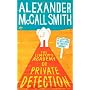 The Limpopo Academy Of Private Detection: The No.1&hellip by Alexander McCall Smith