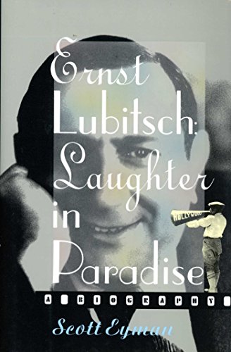 Ernst Lubitsch: Laughter in Paradise