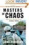 Masters of Chaos: The Secret History of the Special Forces