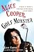 Search : ALICE COOPER, GOLF MONSTER - Book