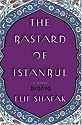 The Bastard of Istanbul