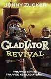 Gladiator revival