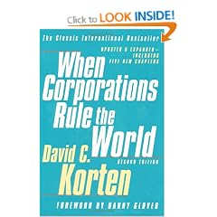 When Corporations Rule the World: Second Edition