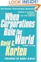 When Corporations Rule the World