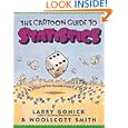 Cartoon Guide to Statistics by Larry Gonick and Woollcott Smith
