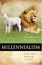 Millennialism: The Two Major Views