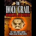 The Holy Grail: Bloodlines and Secrets