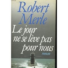 Le Jour ne se leve pas pour nous