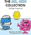 The Mr. Men Collection: Mr. Happy; Mr. Messy; Mr. Funny; Mr. Noisy; Mr. Bump; Mr. Grumpy; Mr. Brave; Mr. Mischief; Mr. Birthday; and Mr. Small (Mr. Men and Little Miss)