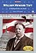William Howard Taft (Presidents)
