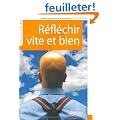 R�fl�chir vite et bien