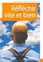 R�fl�chir vite et bien