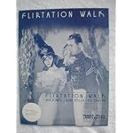 Flirtation Walk * with Dick powell* Ruby keeler* Pat O'brien book cover