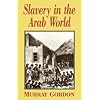 Slavery in the Arab World