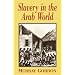 Slavery in the Arab World