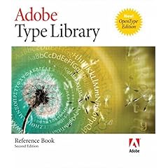 【クリックで詳細表示】Adobe Type Library Reference Book， The (2nd Edition)： Adobe Systems Inc.： 洋書