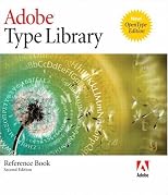 Adobe Type Library Reference Book (3rd Edition)
